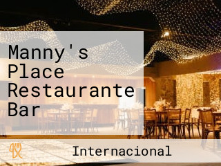 Manny's Place Restaurante Bar
