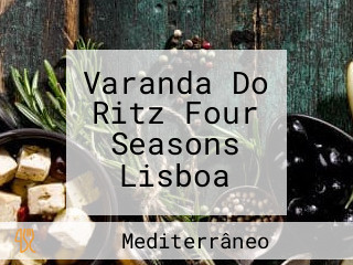 Varanda Do Ritz Four Seasons Lisboa