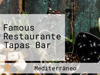 Famous Restaurante Tapas Bar