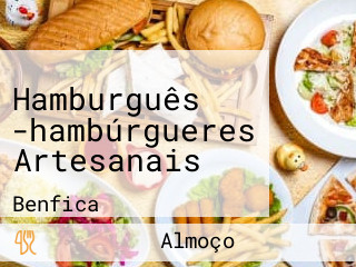 Hamburguês -hambúrgueres Artesanais