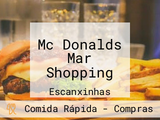 Mc Donalds Mar Shopping