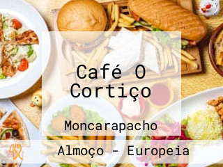 Café O Cortiço