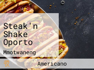 Steak'n Shake Oporto