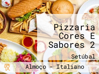 Pizzaria Cores E Sabores 2