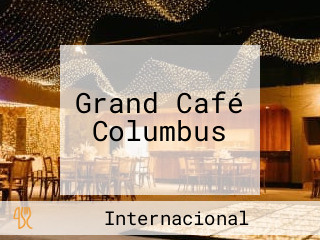 Grand Café Columbus