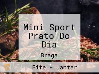 Mini Sport Prato Do Dia