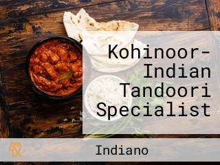 Kohinoor- Indian Tandoori Specialist