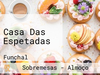Casa Das Espetadas