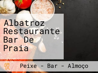 Albatroz Restaurante Bar De Praia