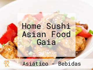Home Sushi Asian Food Gaia