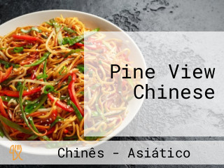 Pine View Chinese