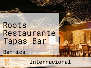 Roots Restaurante Tapas Bar