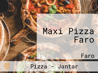 Maxi Pizza Faro