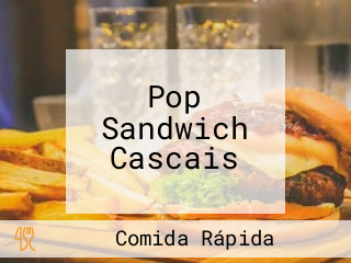 Pop Sandwich Cascais