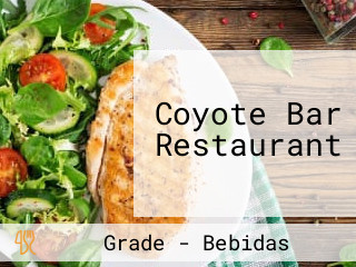 Coyote Bar Restaurant