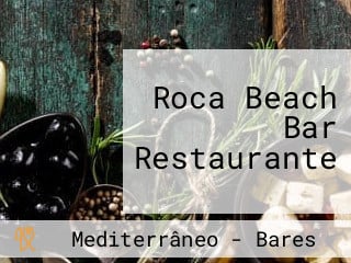 Roca Beach Bar Restaurante