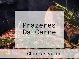 Prazeres Da Carne