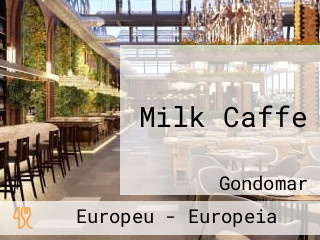 Milk Caffe