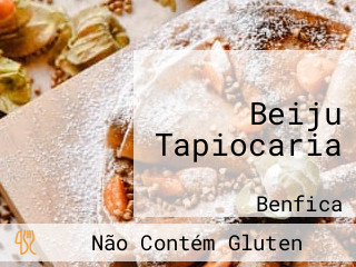 Beiju Tapiocaria