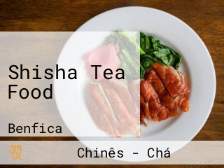 Shisha Tea Food