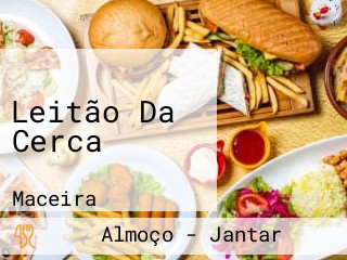 Leitão Da Cerca