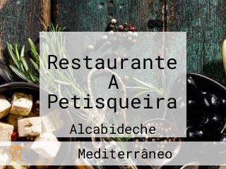 Restaurante A Petisqueira