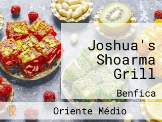 Joshua's Shoarma Grill