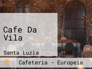 Cafe Da Vila