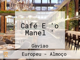 Café E 'o Manel '