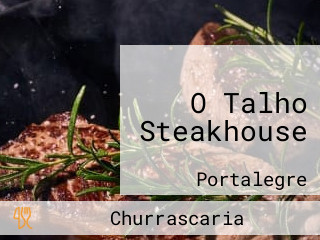O Talho Steakhouse