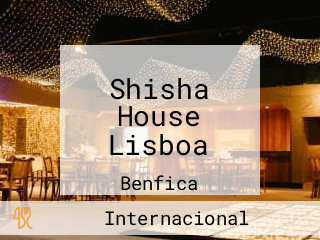 Shisha House Lisboa