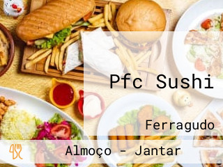 Pfc Sushi
