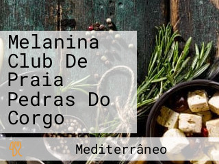 Melanina Club De Praia Pedras Do Corgo