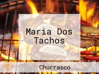 Maria Dos Tachos