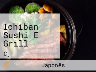 Ichiban Sushi E Grill