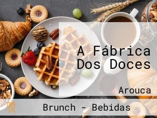 A Fábrica Dos Doces