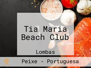 Tia Maria Beach Club