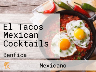 El Tacos Mexican Cocktails
