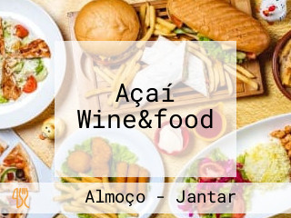 Açaí Wine&food