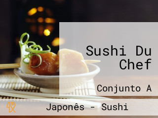 Sushi Du Chef