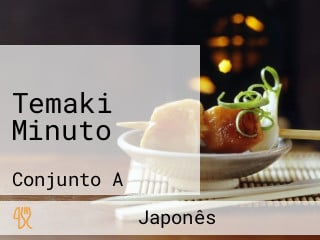 Temaki Minuto