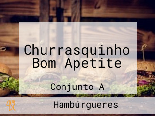 Churrasquinho Bom Apetite