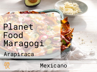 Planet Food Maragogi