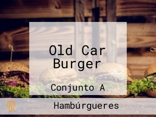 Old Car Burger