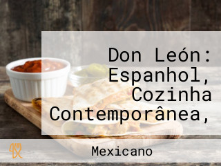 Don León: Espanhol, Cozinha Contemporânea, Paella, Bacalhau Em Asa Sul, Brasília Df