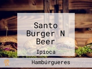 Santo Burger N Beer