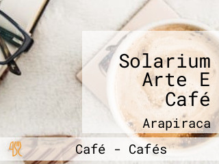 Solarium Arte E Café