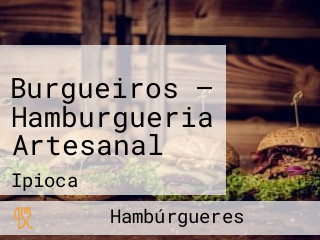 Burgueiros — Hamburgueria Artesanal