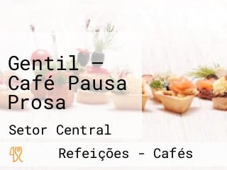 Gentil — Café Pausa Prosa