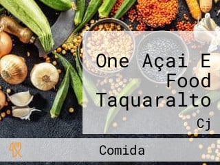 One Açai E Food Taquaralto